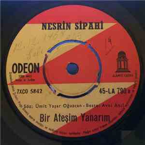 Nesrin Sipahi - Bir Ateşim Yanarım / Gelin Alayı flac mp3 download