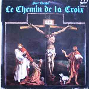 Paul Claudel - Le Chemin De La Croix download flac mp3