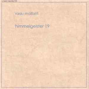 Radu Malfatti - Himmelgeister 19 download flac mp3