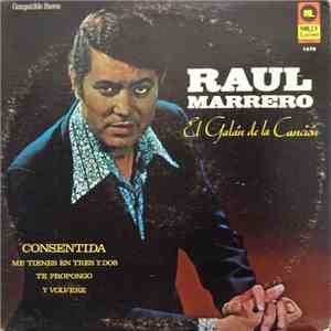 Raul Marrero Con Hector Garrido Y Su Orquesta - El Galan De La Cancion download flac mp3