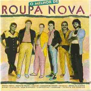Roupa Nova - O Melhor De Roupa Nova download flac mp3