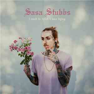 Sasa Stubbs - I Used to Think I Was Dying download flac mp3