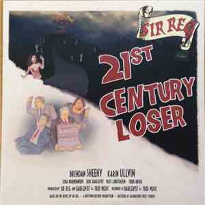 Sir Reg - 21st Century Loser download flac mp3