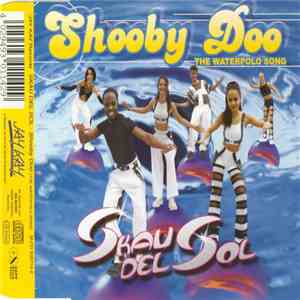 Skau Del Sol - Shooby Doo (The Waterpolo Song) download flac mp3