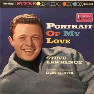 Steve Lawrence  - Portrait Of My Love download flac mp3