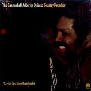 The Cannonball Adderley Quintet - Country Preacher download flac mp3