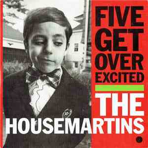 The Housemartins - Five Get Over Excited download flac mp3
