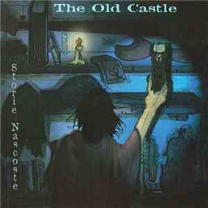 The Old Castle - Storie Nascoste download flac mp3