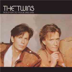 The Twins - Hold On To Your Dreams (Club Mix) download flac mp3