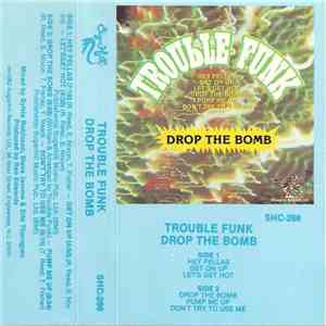 Trouble Funk - Drop The Bomb download flac mp3