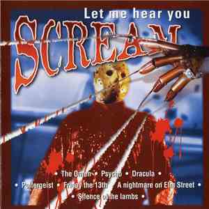 Various - Let Me Hear You Scream download flac mp3