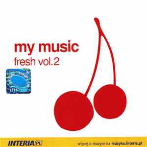 Various - My Music Fresh Vol.2 download flac mp3