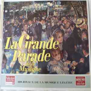 Various, The Boston Pops Orchestra Direction Arthur Fiedler - La Grande Parade De La Musique - 120 Joyaux De La Musique Légère download flac mp3