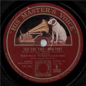 Waring's Pennsylvanians - Tea For Two / I Want To Be Happy download flac mp3