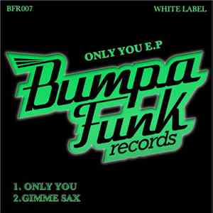 White Label  - Only You download flac mp3