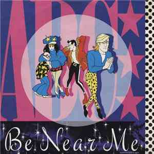 ABC - Be Near Me (Munich Disco Mix) download flac mp3