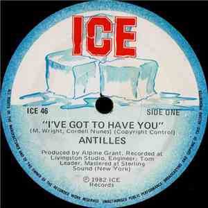 Antilles - I've Got To Have You download flac mp3