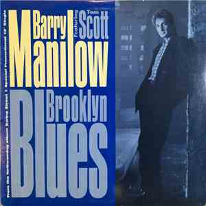 Barry Manilow Featuring Tom Scott - Brooklyn Blues download flac mp3