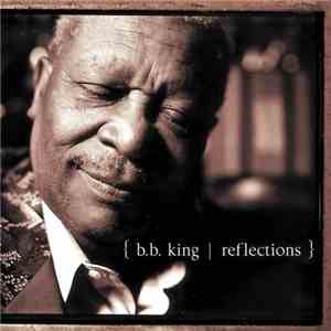 B.B. King - Reflections download flac mp3