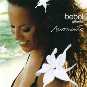 Bebel Gilberto - Momento download flac mp3