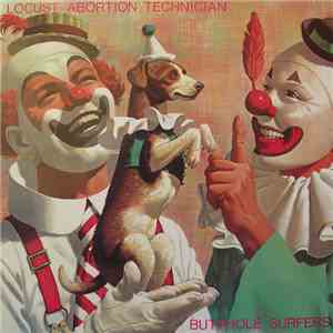 Butthole Surfers - Locust Abortion Technician flac mp3 download