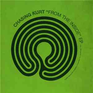 Chasing Kurt - From The Inside EP download flac mp3