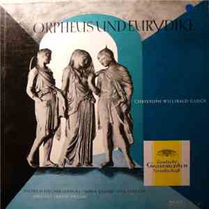 Christoph Willibald Gluck, Dietrich Fischer-Dieskau, Maria Stader, Rita Streich Dirigent Ferenc Fricsay - Orpheus Und Eurydike download flac mp3