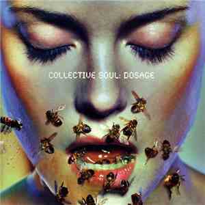 Collective Soul - Dosage download flac mp3