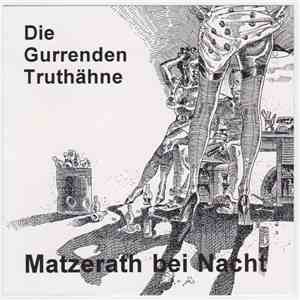 Die Gurrenden Truthähne - Matzerath bei Nacht download flac mp3