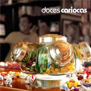 Doces Cariocas - Doces Cariocas download flac mp3