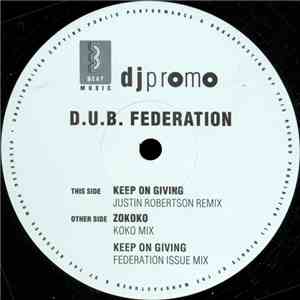 D.U.B. Federation - Keep On Giving download flac mp3