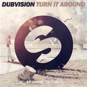 DubVision - Turn It Around download flac mp3