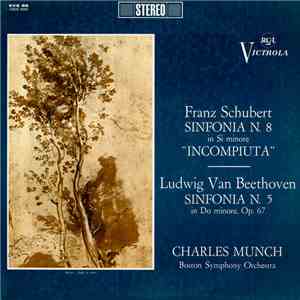 Franz Schubert / Ludwig Van Beethoven, Charles Munch, Boston Symphony Orchestra - Sinfonia N. 8 In Si Minore "Incompiuta" / Sinfonia N. 5 In Do Minore, Op. 67 download flac mp3