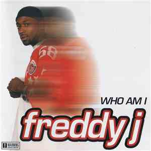 Freddy J  - Who Am I flac mp3 download