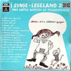 Grethe Mogensen Og Dragørbørnene - I Synge-Legeland 2 download flac mp3