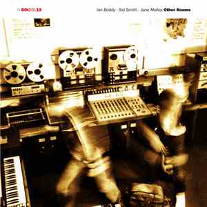 Ian Boddy - Sid Smith - Jane Molloy - Other Rooms download flac mp3