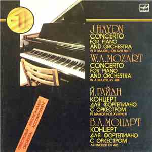 J. Haydn / W. A. Mozart - (-1) Concerto For Piano And Orchestra In D Major, Hob. XVIII No. 11 / Concerto For Piano And Orchestra In A Major, KV 488 download flac mp3