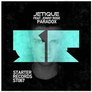 Jetique Feat. Jonny Rose - Paradox download flac mp3