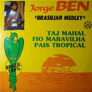 Jorge Ben - Brasilian Medley download flac mp3