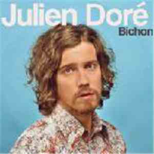 Julien Doré - Bichon download flac mp3