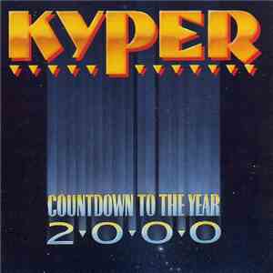 Kyper - Countdown To The Year 2000 download flac mp3