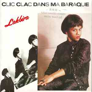 Lakbira - Clic Clac Dans Ma Baraque download flac mp3