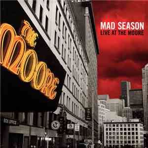 Mad Season - Live At The Moore download flac mp3