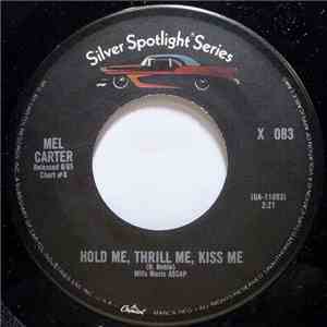 Mel Carter - Hold Me, Thrill Me, Kiss Me / (All Of A Sudden) My Heart Sings download flac mp3