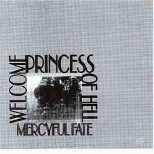 Mercyful Fate - Welcome Princess Of Hell download flac mp3