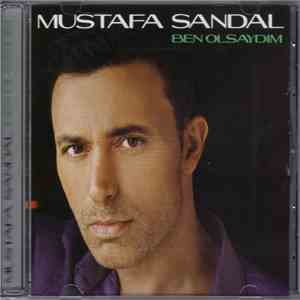 Mustafa Sandal - Ben Olsaydım download flac mp3