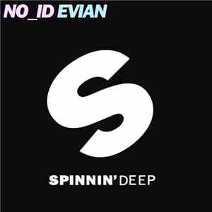 NO_ID - Evian download flac mp3