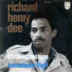 Richard Henry Dee - It's Christmas Time / Transatlantic Flight download flac mp3