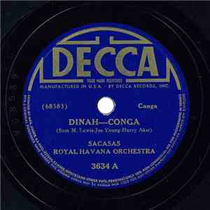Sacasas Royal Havana Orchestra - Dinah - Conga / Goin' Conga download flac mp3