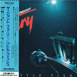 Sargant Fury = サージャント・フューリー - Little Fish = リトル・フィッシュ download flac mp3